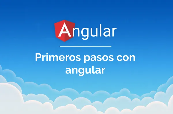 Angular: First Steps